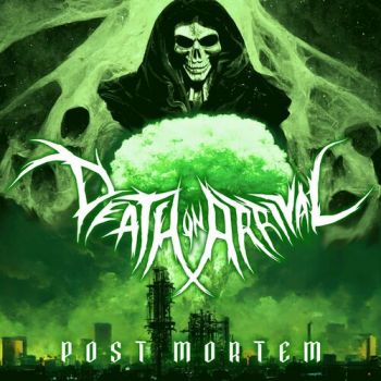 Death On Arrival - Post Mortem (2023)