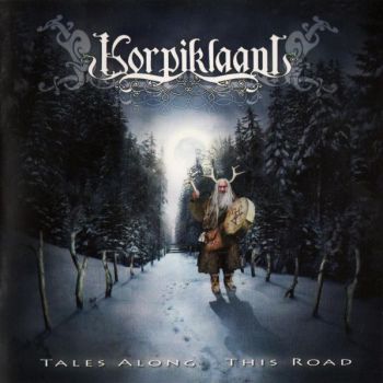 Korpiklaani  Tales Along This Road (2006)