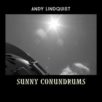 Andy Lindquist - Sunny Conundrums (2023)