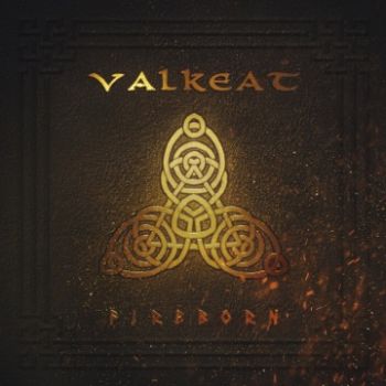 Valkeat - Fireborn (2023)