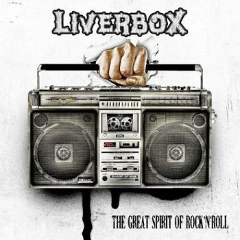 Liverbox - The Great Spirit of Rock'n'Roll (2023)