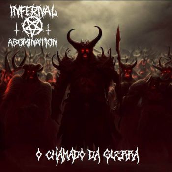 Infernal Abomination - O Chamado da Guerra (2023)