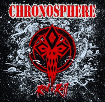 Chronosphere - Red n' Roll (2017)