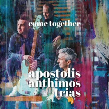 Apostolis Anthimos Trias - Come Together (2023)