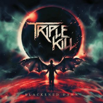 Triple Kill - Blackened Dawn (2023)