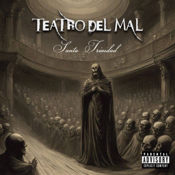 Teatro del Mal - Santa Trinidad (2023)