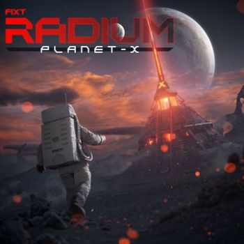 VA - FiXT Radium: Planet-X (2023)