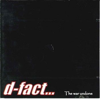 D-Fact - The War Undone (2000)