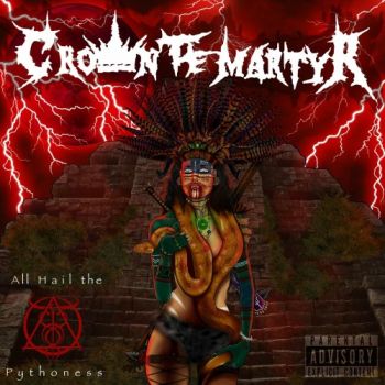 Crown The Martyr - All Hail The Pythoness (2023)