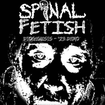 Spinal Fetish - Diogenesis (2023)