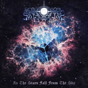 Gravitational Singularity - As the Stars Fall from the Sky (2023)