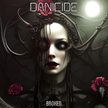 Danicide - Broken (2023)