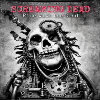 Screaming Dead - Ride With The Dead (2023)