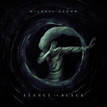 Michael Abdow - Seance In Black (2023)