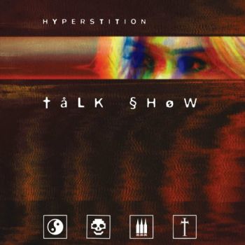 Talk Show - Hyperstition (2023)