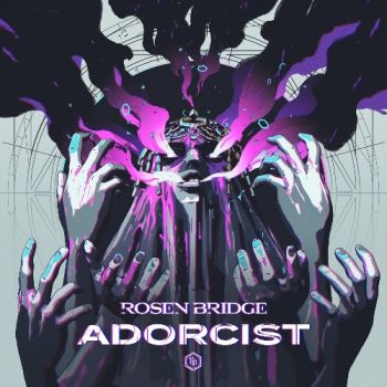 Rosen Bridge - Adorcist (2023)