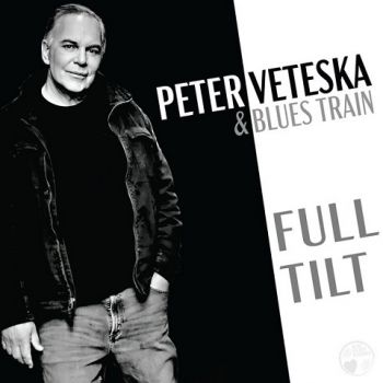 Peter Veteska & Blues Train - Full Tilt (2023)