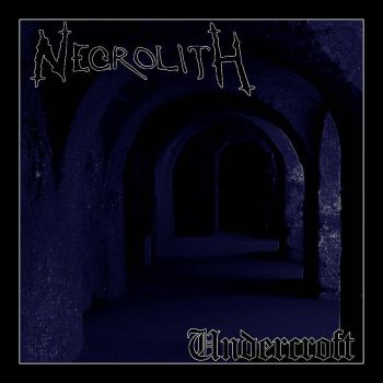 Necrolith - Undercroft (2023)