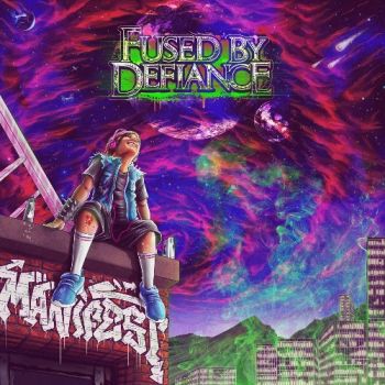 Fused By Defiance - Manifest (2023)