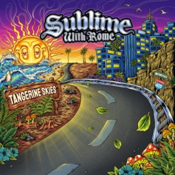 Sublime With Rome - Tangerine Skies (EP) (2023)