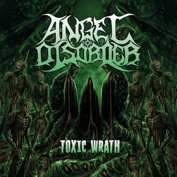 Angel Disorder - Toxic Wrath (2023)