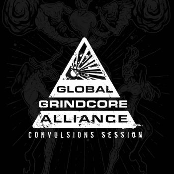 Convulsions - Global Grindcore Alliance Session (2023)