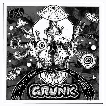 Grunk - Tales from the Stupidity Vortex (2023)