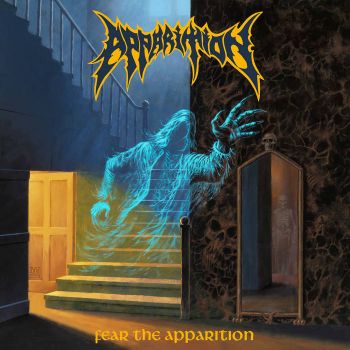 Apparition - Fear the Apparition (2023)