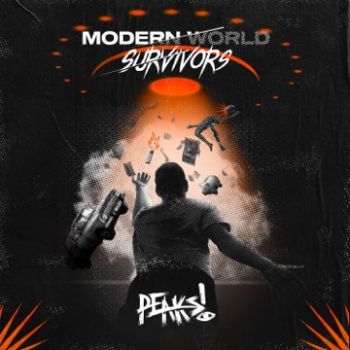 PEAKS! - Modern World Survivors (EP) (2023)