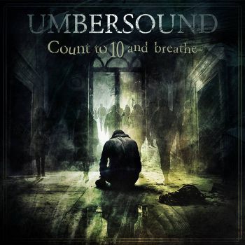 Umbersound - Count to 10 and Breathe (2023)