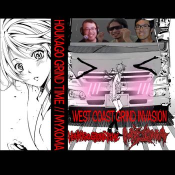 Myxoma / Houkago Grind Time - West Coast Grind Invasion (2023)