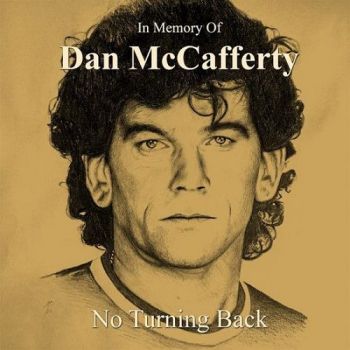 Dan McCafferty - No Turning Back - In Memory of Dan McCafferty (2023)