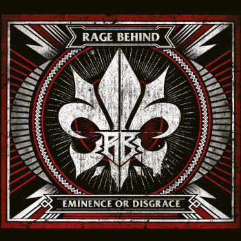 Rage Behind - Eminence Or Disgrace (2023)