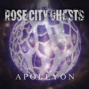 Rose City Ghosts - Apollyon (2023)