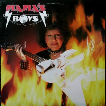 Mama's Boys  Mama's Boys (1984)