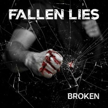 Fallen Lies - Broken (2023)