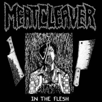 Meatcleaver - In the Flesh (2023)