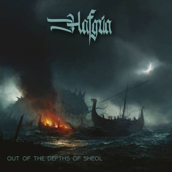 Hafgua - Out of the Depths of Sheol (2023)