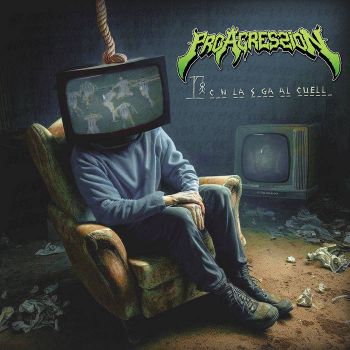 Proagression - Con la Soga al Cuello (2023)