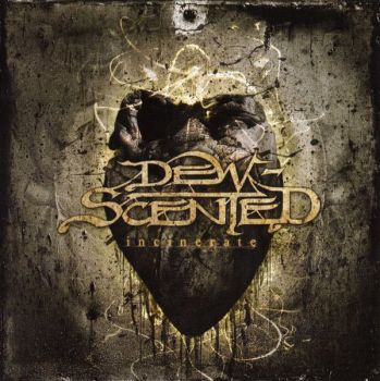 Dew-Scented - Incinerate (2007)