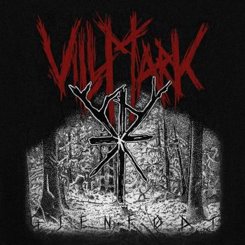 Villmark - Gjenfodt (2023)