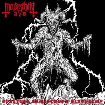 Incineration A.D. - Goatfuck Armageddon Blasphemy (2023)