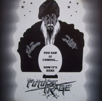 Future Rage - You Saw It Coming... Now It's Here (EP) (1994)