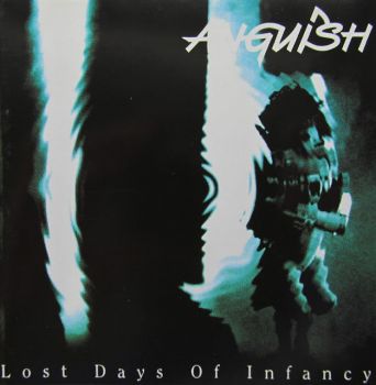 Anguish - Lost Days Of Infancy (1996)