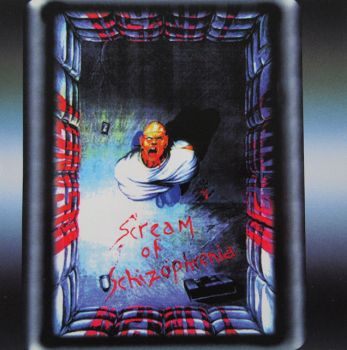 Insanity - Scream Of Schizophrena (1995)