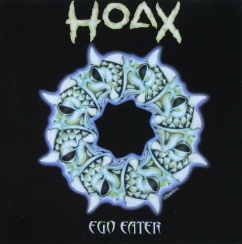 Hoax - Ego Eater (1991)