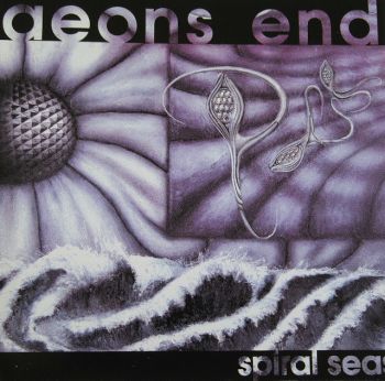 Aeons End - Spiral Seas (1994)