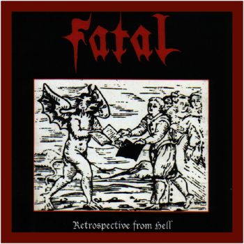 Fatal - Retrospective From Hell (Compilation) (2005)