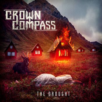 Crown Compass - The Drought (2022)