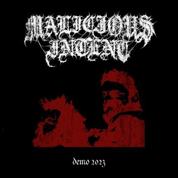 Malicious Intent - Demo 2023 (2023)